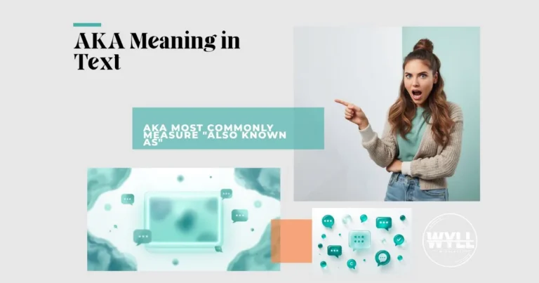 AKA Meaning in Text What Does AKA Really Mean Online