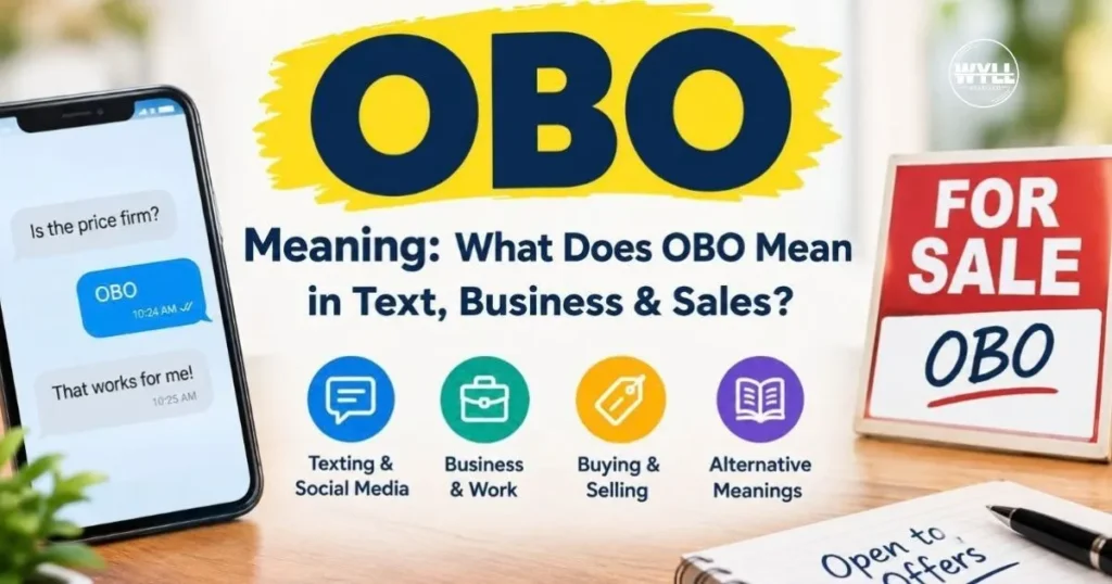 OBO Meaning in Business and Small Businesses