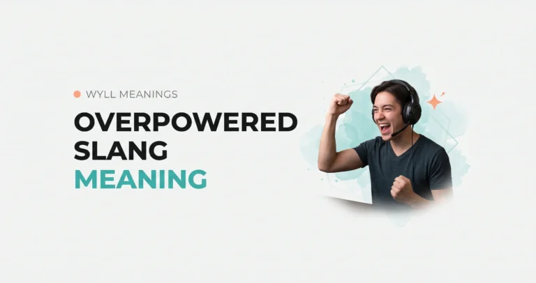 define overpowered meaning explained with a man holding a phone, featuring bold text and a clean, modern design.