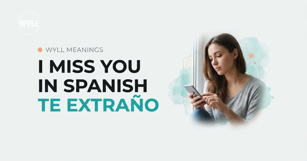 I MISS YOU IN SPANISH meaning explained with a girl holding a phone, featuring bold text and a clean, modern design.